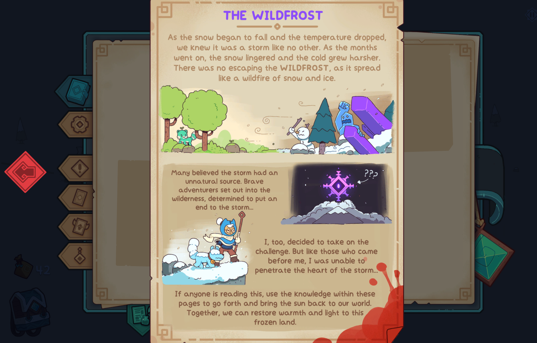 A narrative from the game Wildfrost, describing a harsh winter storm and the adventurers' quest to restore warmth.